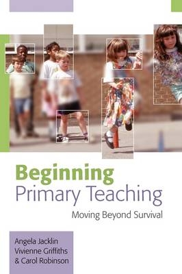 Beginning Primary Teaching
