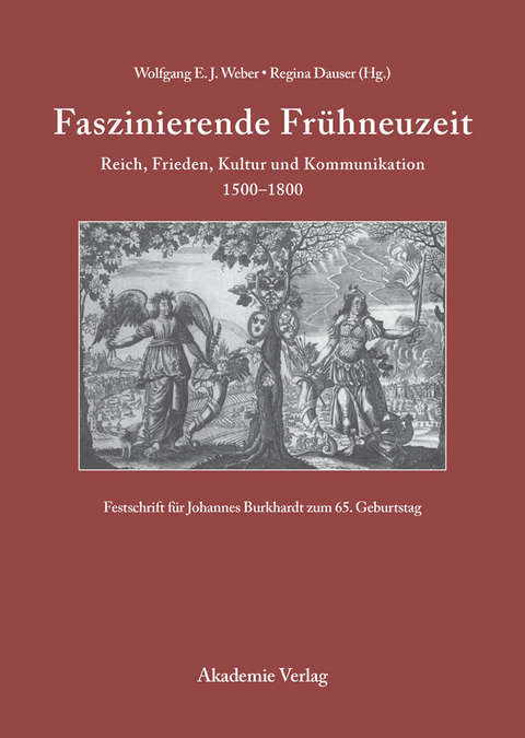 Faszinierende Fr&uuml;hneuzeit - 