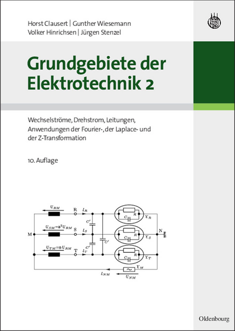 Grundgebiete der Elektrotechnik 2 - Horst Clausert, Gunther Wiesemann, Volker Hinrichsen, J&uuml;rgen Stenzel