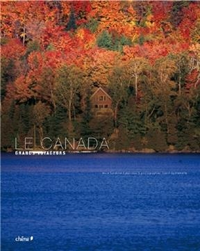 Le Canada - Patrick Franc&egrave;s, Pascal Quittemelle