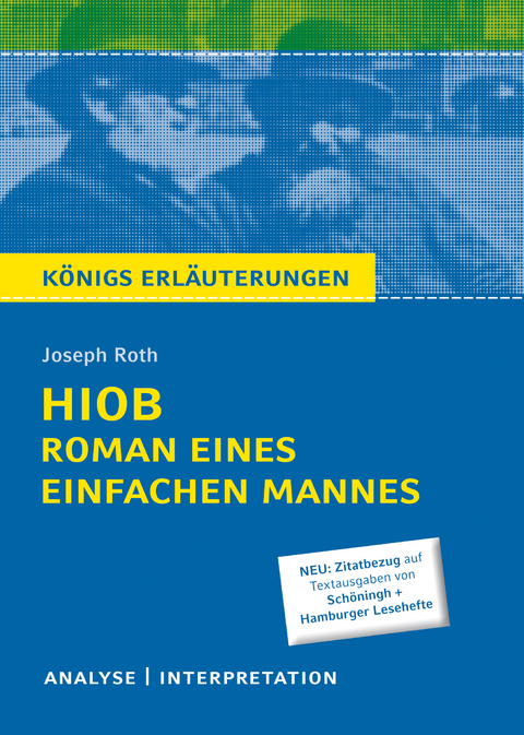 Hiob von Joseph Roth - Textanalyse und Interpretation - Joseph Roth, Martin Lowsky