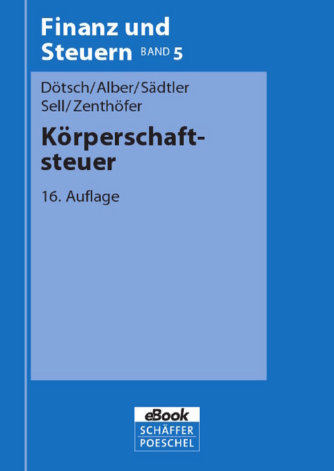 K&ouml;rperschaftsteuer -  Ewald D&ouml;tsch,  Matthias Alber,  Wolfgang S&auml;dtler,  Hartmut Sell,  Wolfgang Zenth&ouml;fer