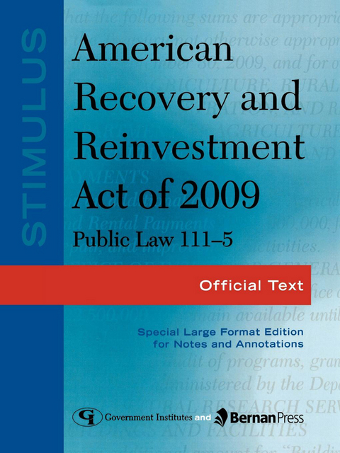 Stimulus: American Recovery and Reinvestment Act of 2009: PL 111-5 -  Federal Government