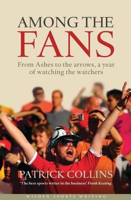 Among the Fans -  Collins Patrick Collins