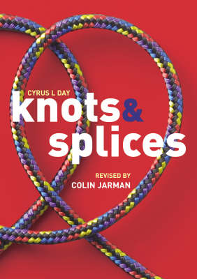 Knots and Splices