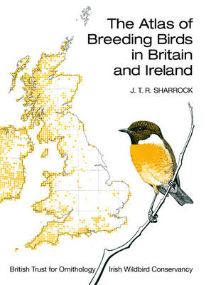Atlas of Breeding Birds in Britain and Ireland -  J.T.R. Sharrock