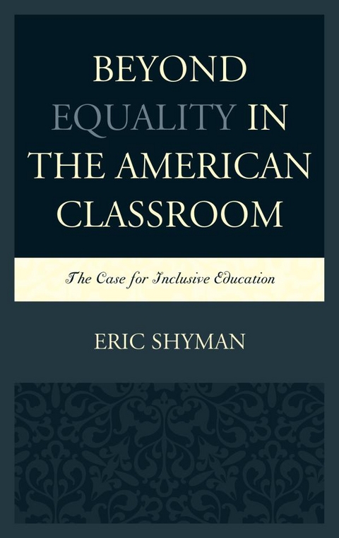 Beyond Equality in the American Classroom -  Eric Shyman