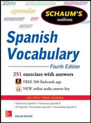 Schaum's Outline of Spanish Vocabulary 4E EBOOK -  Conrad J. Schmitt