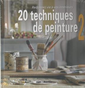 20 techniques de peinture. Vol. 2 - Tilly Cambr&eacute;