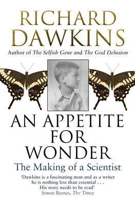 Appetite For Wonder: The Making of a Scientist