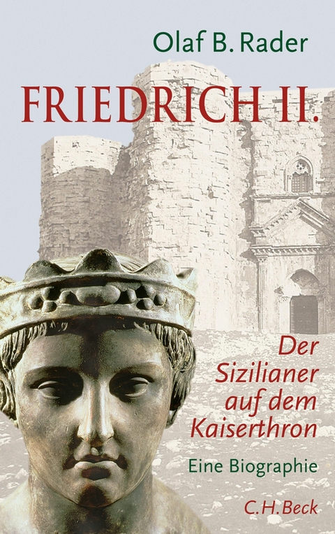 Friedrich II. - Olaf B. Rader