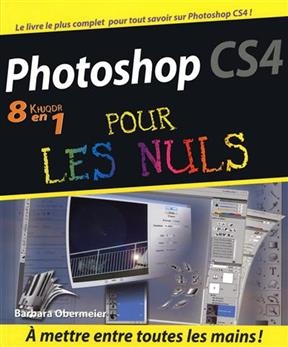 Photoshop CS4 8 en 1 pour les nuls