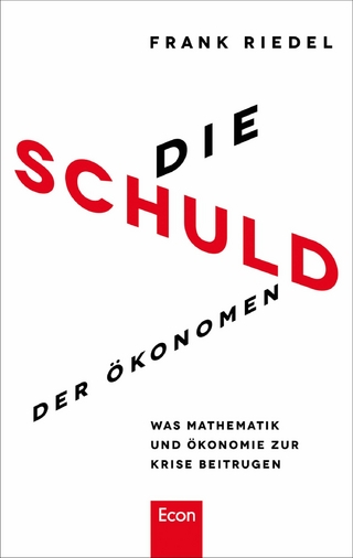 Die Schuld der Ökonomen