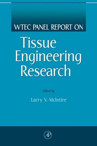 WTEC Panel Report on Tissue Engineering Research