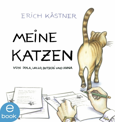Meine Katzen - Erich K&auml;stner