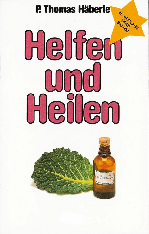 Helfen und Heilen - Thomas H&auml;berle