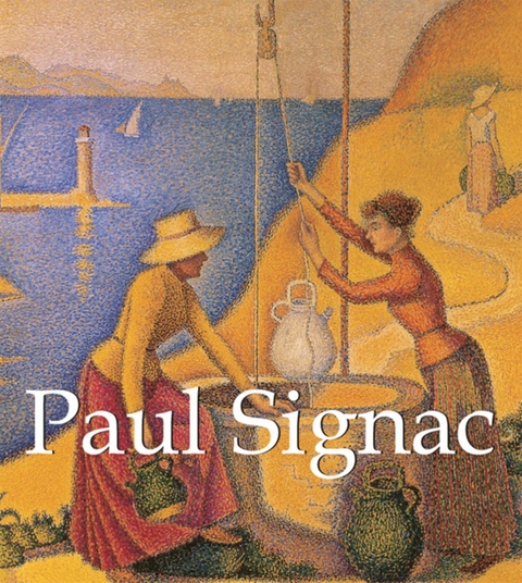 Paul Signac -  Paul Signac