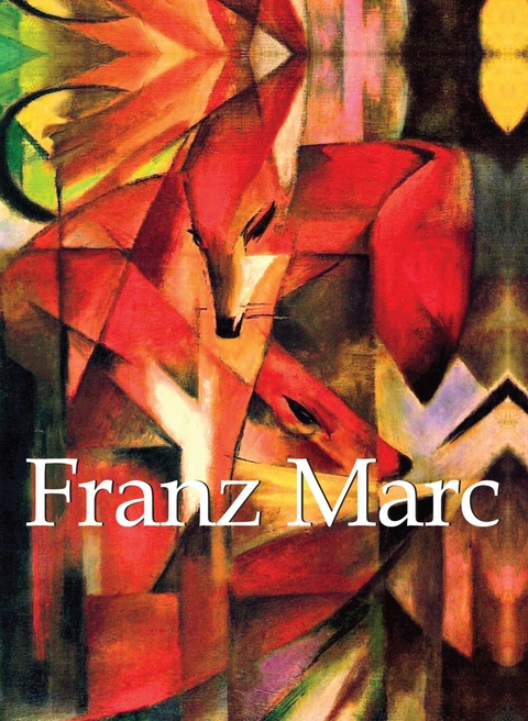 Franz Marc - Franz Marc, Klaus H. Carl