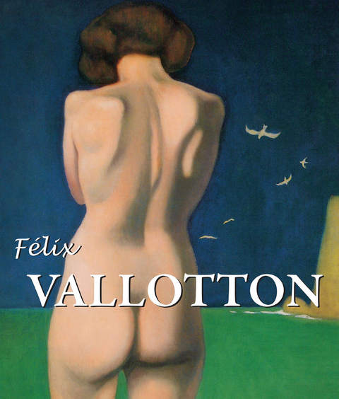 F&eacute;lix Vallotton - Nathalia Brodska&iuml;a