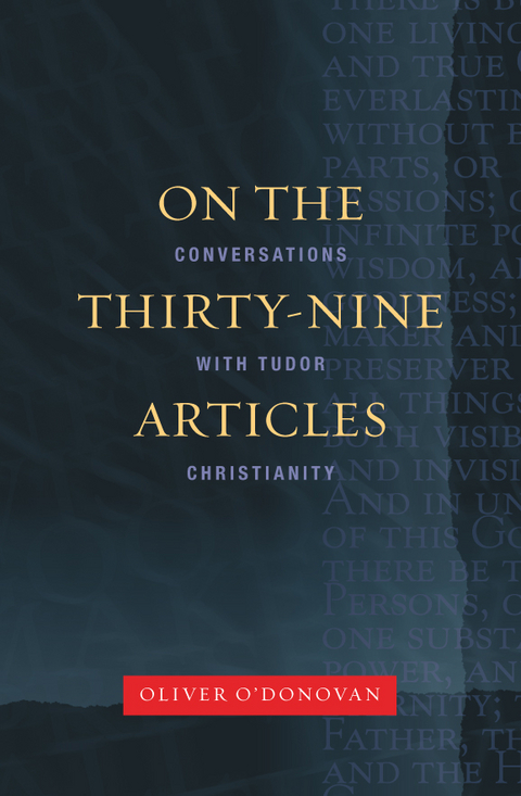On the Thirty-Nine Articles -  O'DONOVAN