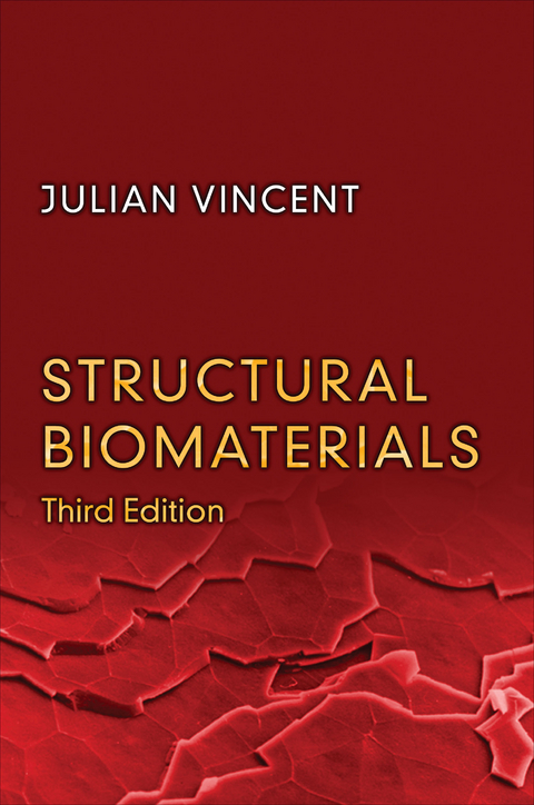 Structural Biomaterials - Julian Vincent