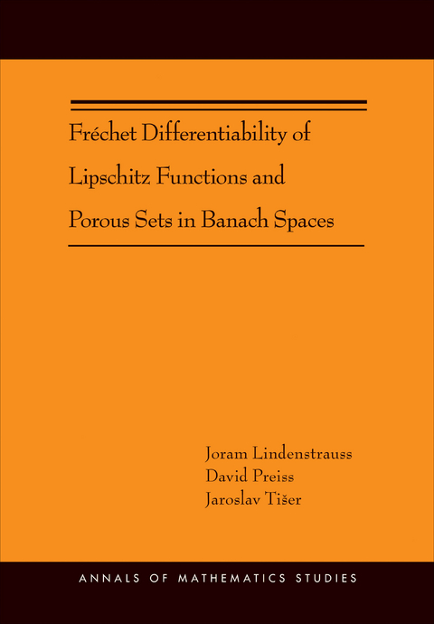 Fréchet Differentiability of Lipschitz Functions and Porous Sets in Banach Spaces - Joram Lindenstrauss, David Preiss, Jaroslav Tišer