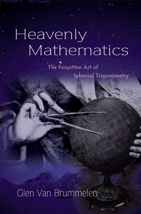Heavenly Mathematics - Glen Van Brummelen