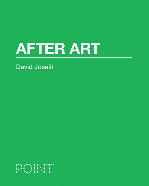 After Art - David Joselit