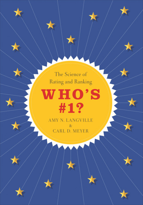 Who's #1? - Amy N. Langville, Carl D. Meyer