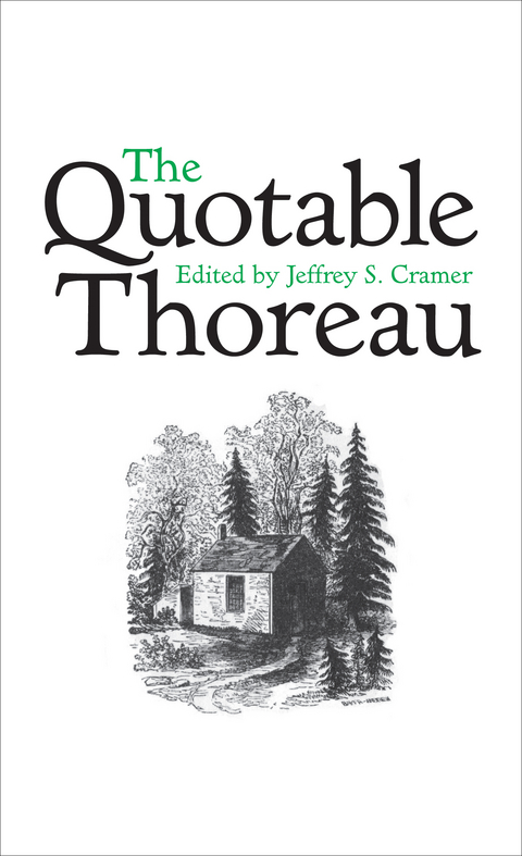 The Quotable Thoreau - Henry David Thoreau