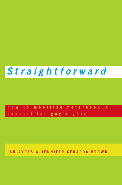 Straightforward -  Ian Ayres,  Jennifer Gerarda Brown