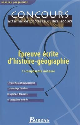Epreuve &eacute;crite d'histoire-g&eacute;ographie. Vol. 1. Composante mineure - Madeleine Michaux