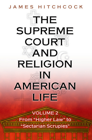The Supreme Court and Religion in American Life, Vol. 2