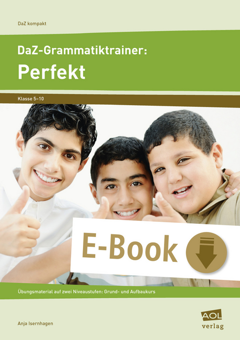 DaZ-Grammatiktrainer: Perfekt - Anja Isernhagen