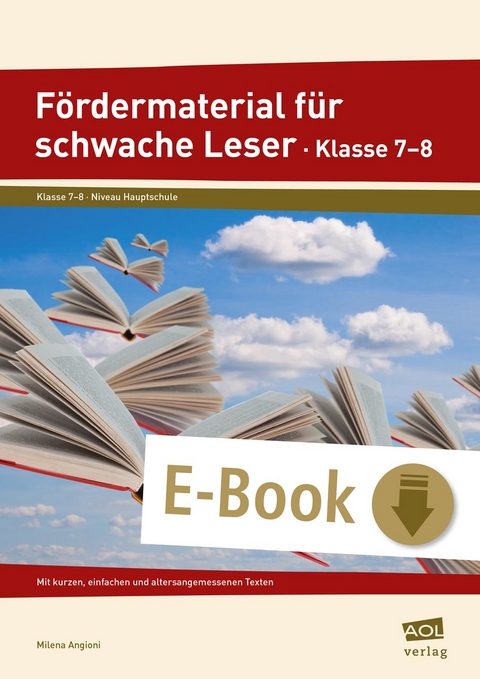F&ouml;rdermaterial f&uuml;r schwache Leser - Klasse 7-8 - Milena Angioni
