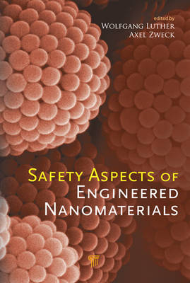 Safety Aspects of Engineered Nanomaterials - 