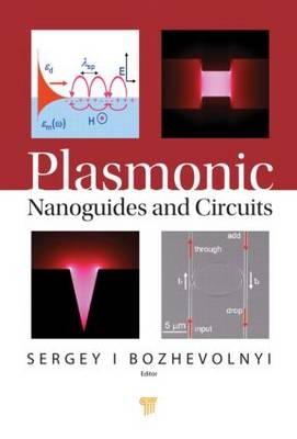 Plasmonic Nanoguides and Circuits - 