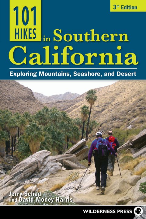 101 Hikes in Southern California - Jerry Schad, David Money Harris