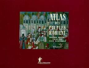 Atlas des peuples d'Orient