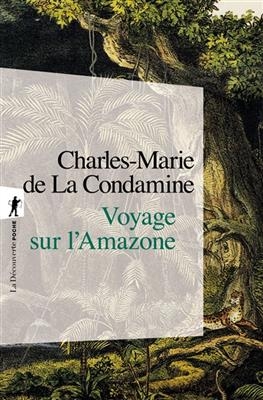 Voyage sur l'Amazone