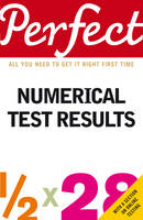 Perfect Numerical Test Results -  Joanna Moutafi,  Ian Newcombe