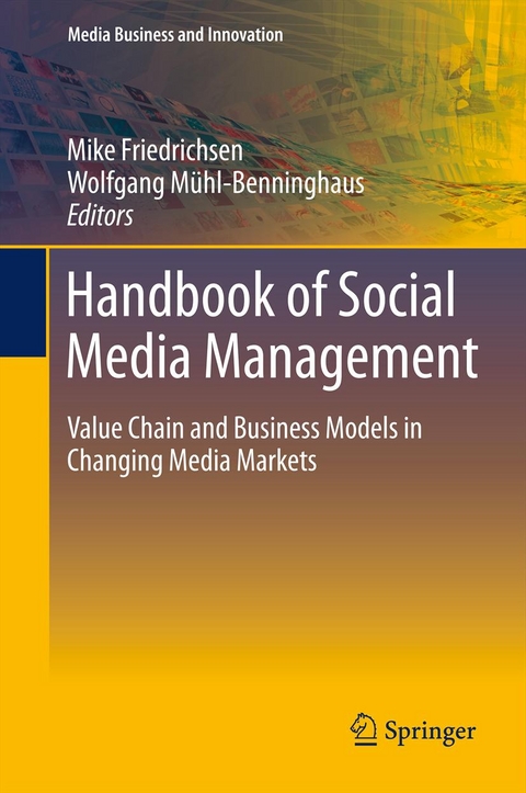 Handbook of Social Media Management - 