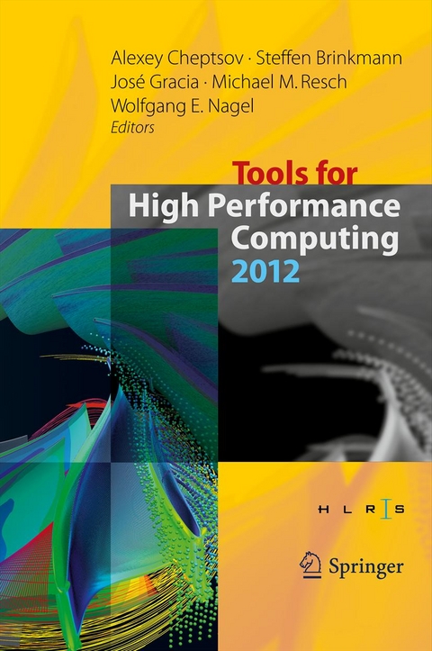 Tools for High Performance Computing 2012 - 