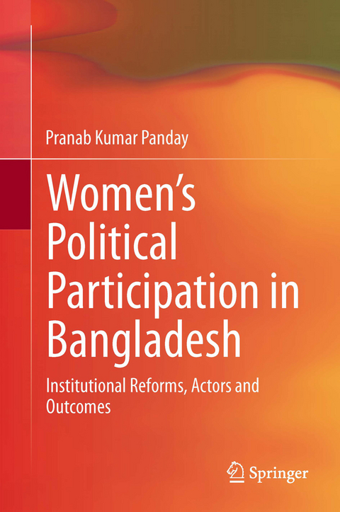 Women&rsquo;s Political Participation in Bangladesh - Pranab Kumar Panday
