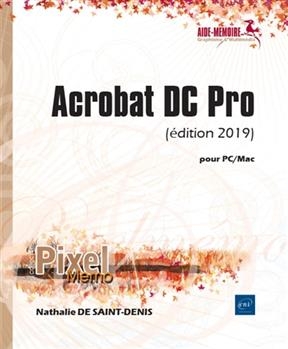 Acrobat DC Pro : pour PC-MAC - Nathalie de Saint-Denis