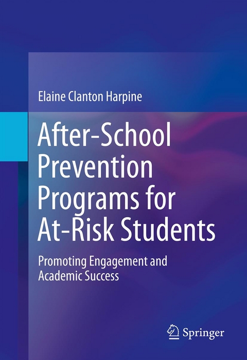 After-School Prevention Programs for At-Risk Students - Elaine Clanton Harpine
