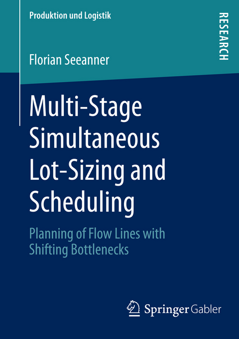 Multi-Stage Simultaneous Lot-Sizing and Scheduling - Florian Seeanner