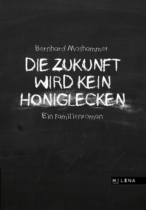 Die Zukunft wird kein Honiglecken - Bernhard Moshammer