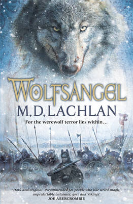 Wolfsangel -  M.D. Lachlan