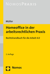 Homeoffice in der arbeitsrechtlichen Praxis - Stefan M&uuml;ller